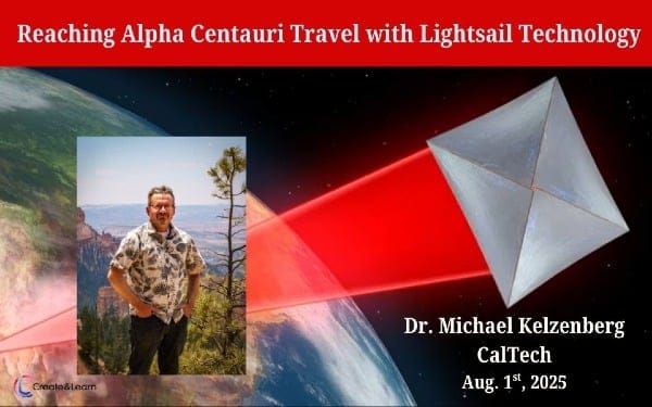 CalTech Space Expert on Reaching Alpha Centauri Travel with Lightsail Technology